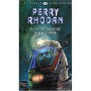 Perry Rhodan T.250, A La Recherche De La Terre - Karl-herbert Scheer , Clark Darlton