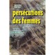Persecutions De Femmes - J Freedman , J Valluy