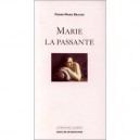 Marie La Passante - Pierre-marie Beaude