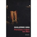 Personne N'aime Les Flics - Guillermo Orsi