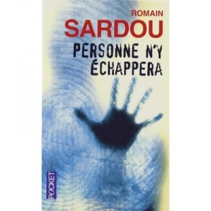 Personne N'y Echappera - Romain Sardou