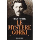 Le Mystere Gorki - Arkadi Vaksberg