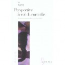 Perspective A Vol De Corneille - Sang Yi