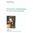 Perspectives Contemporaines Du Roman Pour La Jeunesse - Virginie Douglas