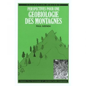 The prospects for Geobiology Mountains - Paul Ozenda