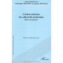 Action Exterieure Des Collectivites Territoriales , Bilan Et Perspectives - Christophe Mondou , Aymeric Potteau