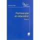 Pertinences En Education T.2 - Andre De Peretti