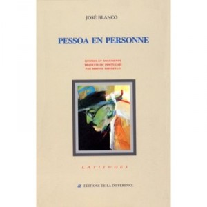 Pessoa En Personne - Jose Blanco