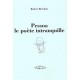 Pessoa, Le Poete Intranquille - Robert Brechon