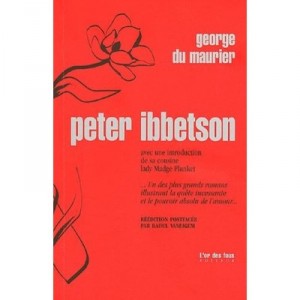 Peter Ibbetson - George Du Maurier