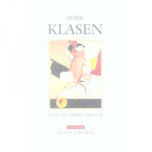 Peter Klasen - Gilbert Lascault