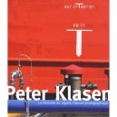 Peter Klasen , La Memoire Du Regard , L'oeuvre Photographique - Renaud Faroux