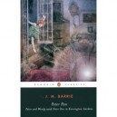Peter Pan: Peter And Wendy And Peter Pan In Kensington Gardens - Barrie J. M.