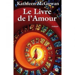 Le Livre De L'amour - Kathleen Mcgowan