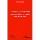 Maladies Sexuellement Transmissibles, Sexualite Et Institutions - Philippe Caspar