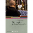 Dictionnaire De L'extreme Droite - Erwan Lecoeur