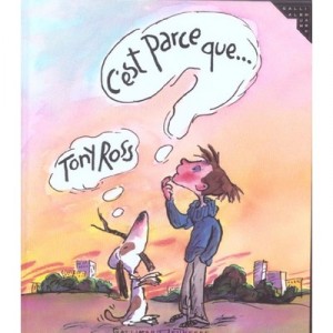 C'est Parce Que ... - Tony Ross