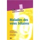 Maladies Des Voies Biliaires - Collectif