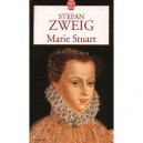 Marie Stuart - Stefan Zweig