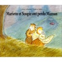 Mariette Soupir Ont Perdu Maman - Collectif