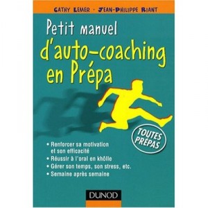Petit Guide D'autocoaching En Prepa. - C Lemer , J-p Riant