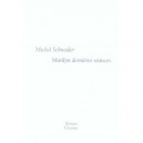 Marilyn Dernieres Seances - Michel Schneider
