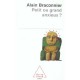 Petit Ou Grand Anxieux ? - Alain Braconnier