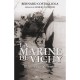 La Marine De Vichy , Blocus Et Collaboration - Bernard Costagliola , Robert O. Paxton