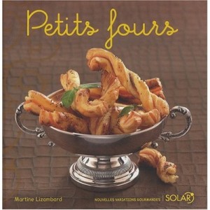 Petits Fours - Martine Lizambard