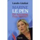 Marine Le Pen , Un Nouveau Front National ? - Laszlo Liszkai