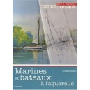 Marines Et Bateaux A L'aquarelle - Collectif