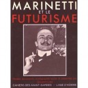 Marinetti Et Le Futurisme - Collectif