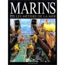 Marins Les Metiers De La Mer - Lucas/serge
