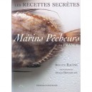 Recettes Secretes Des Marins Pecheurs - Brigitte Racine , Didier Benaouda