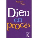Dieu En Proces - Raphael Picon