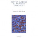 Peut-on Eliminer La Pauvrete En France - Leroux Alain