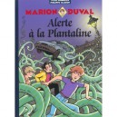 Marion Duval T.13 , , Alerte A La Plantaline - Yvan Pommaux , Philippe Masson