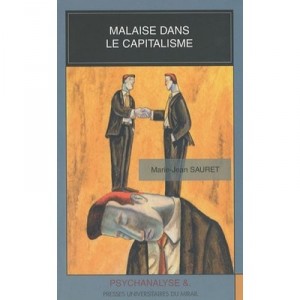 Malaise Dans Le Capitalisme - Marie-jean Sauret
