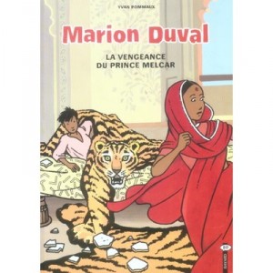Marion Duval T.8 , La Vengeance Du Prince Melcar - Yvan Pommaux
