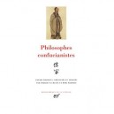 Philosophes Confucianistes - Collectif