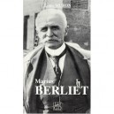 Marius Berliet - Louis Muron
