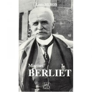 Marius Berliet - Louis Muron