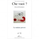 Revue Che Vuoi T.32, Le Malaise Pervers - Revue Che Vuoi