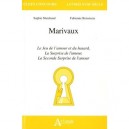 Marivaux, La Dispute, La Seconde Surp... - S. Marchand