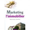 Marketing De L'immobilier - Fabrice Larceneux , Herve Parent
