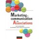 Marketing Et Communication Des Associations - Birambeau