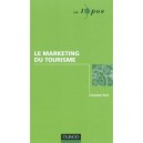 Le Marketing Du Tourisme - Christine Petr