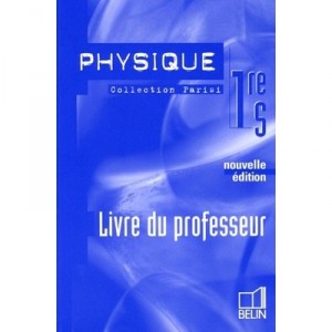 Physique 1re S 2005 Professeur - Parisi