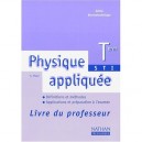 Physique Appliquee , Terminale Sti , Genie Electrotechnique , Livre Du Professeur (edition 2001) - Abdelkaim Maazi