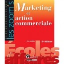 Marketing Et Action Commerciale (6e Edition) - Guy Audigier